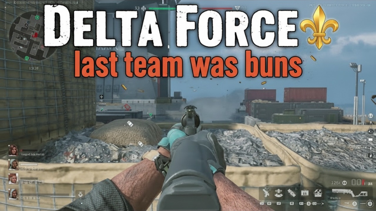 Delta Force - last team was buns ⚜️