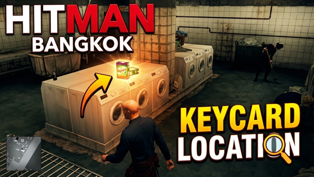 HITMAN : Bangkok - keycard location