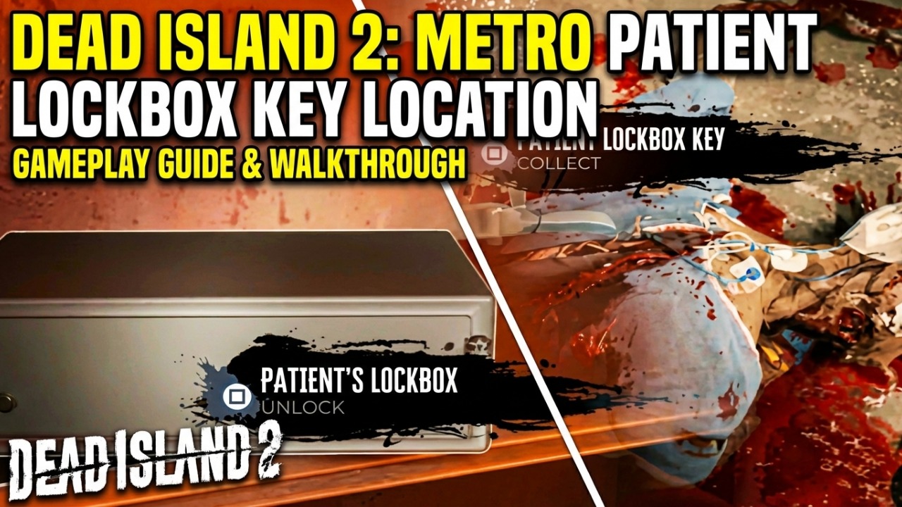 Dead Island 2: Metro | Patient Lockbox Key Location #DeadIsland2.