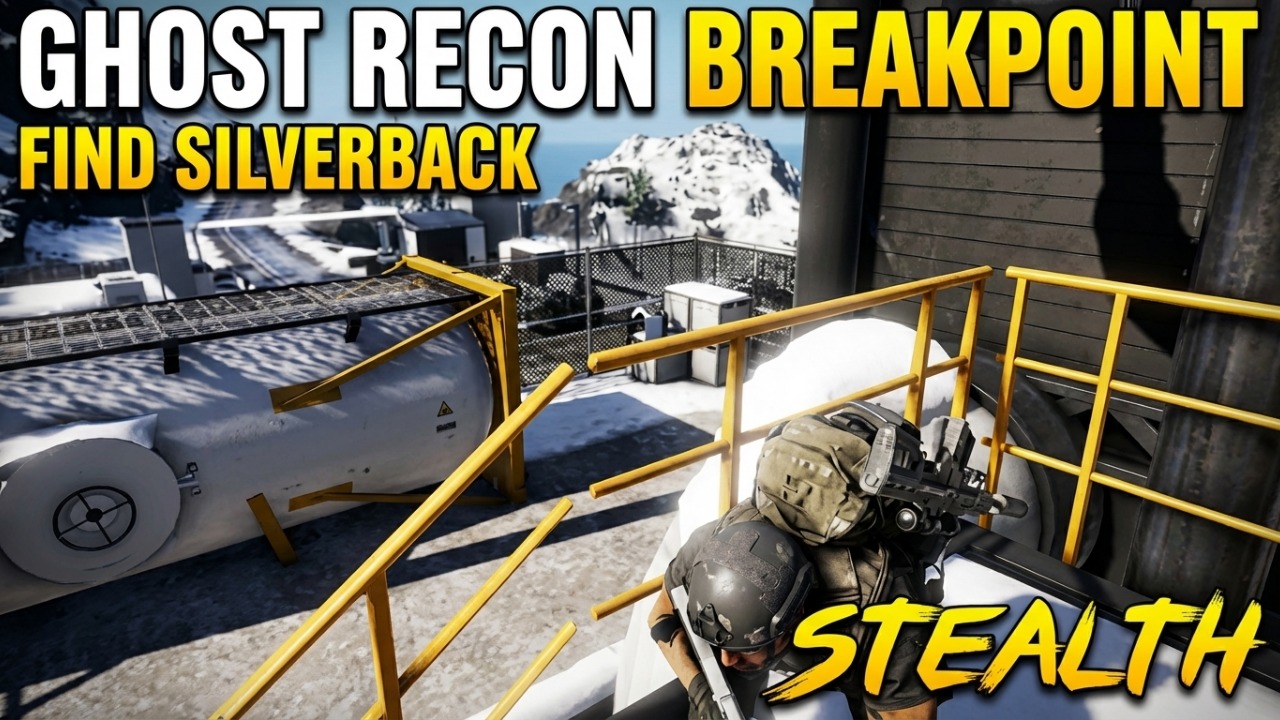 Ghost Recon Breakpoint - Find Silverback - STEALTH