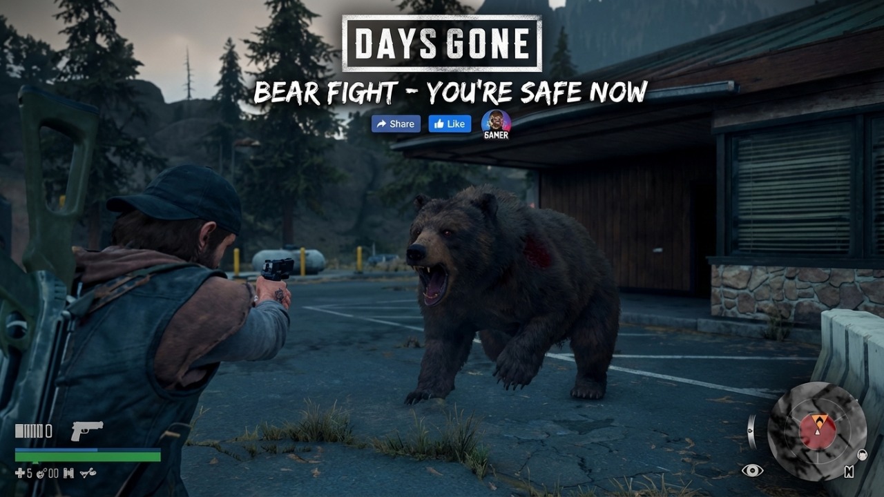 DAYS GONE - Bear fight - You're Safe Now
