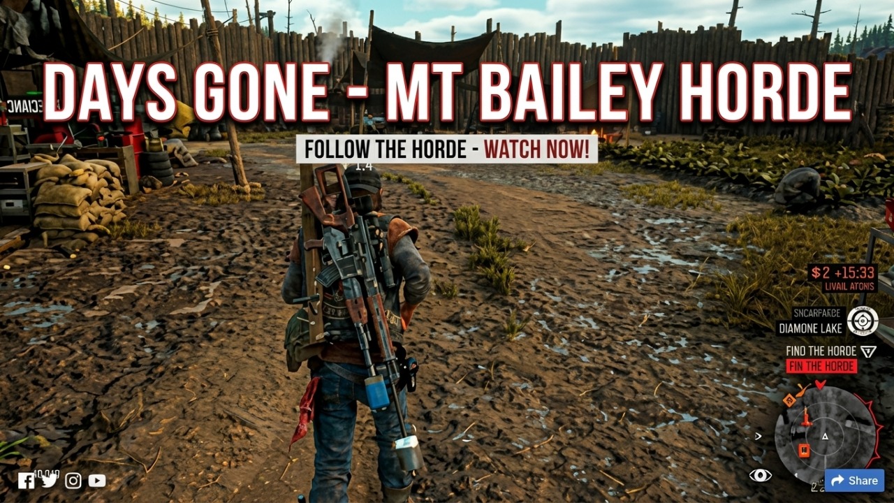 DAYS GONE - Following A Horde (MT Bailey Horde)